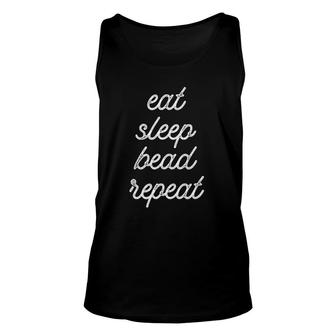 Funny Beading- Eat Sleep Bead Repeat Unisex Tank Top | Mazezy