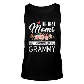Funny Best Moms Get Promoted To Grammy First Time Grandma Unisex Tank Top - Thegiftio