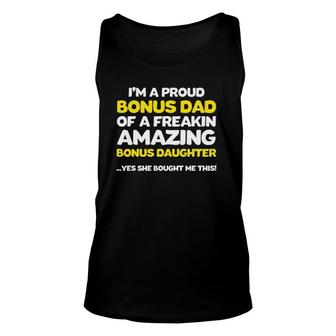 Funny Bonus Dad Fathers Day Gift Stepdaughter Stepdad Unisex Tank Top | Mazezy