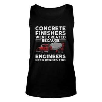 Funny Concrete Finisher Design For Men Dad Concrete Workers Unisex Tank Top | Mazezy