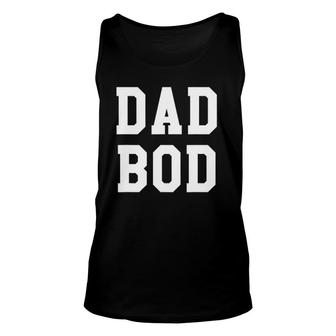 Funny Dad Bod Workout Fitness Gym Gift Unisex Tank Top | Mazezy