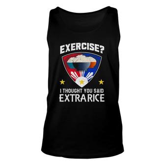 Funny Filipino Extra Rice Exercise Philippine Funny Pinoy Unisex Tank Top | Mazezy