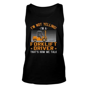 Funny Forklifting Clothing For A Forklift Driver Unisex Tank Top | Mazezy