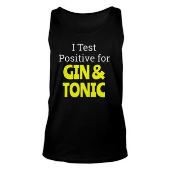 Funny Gin And Tonic Gift Unisex Tank Top | Mazezy