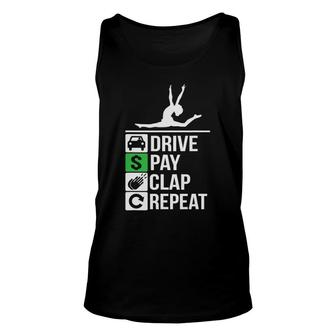 Funny Gymnastics Dad Drive Pay Clap Repeat Unisex Tank Top | Mazezy CA