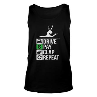 Funny Gymnastics Dad Drive Pay Clap Repeat Unisex Tank Top | Mazezy