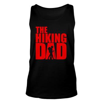 Funny Hiking Dad For Father Unisex Tank Top | Mazezy