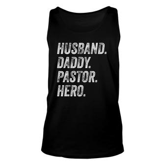 Funny Husband Daddy Pastor Appreciation Gift Preacher Men Unisex Tank Top | Mazezy