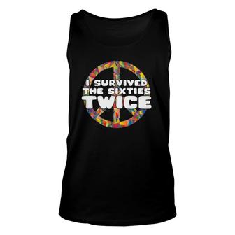 Funny I Survived The 60S Twice Top 60S Birthday Gift Unisex Tank Top | Mazezy