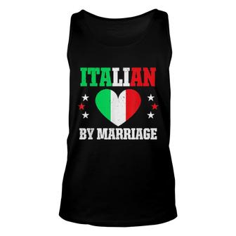 Funny Italian By Marriage Proud Husband Wife Italy Flag Unisex Tank Top | Mazezy