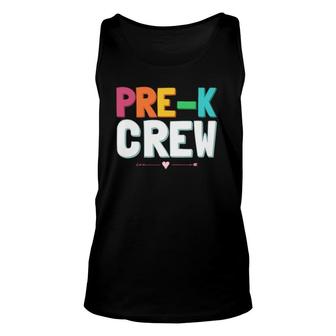 Funny Preschool Teacher Designs For Men Women Pre K Crew Unisex Tank Top | Mazezy