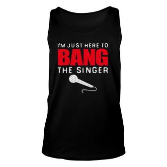 Funny Singer Vocalist Band Groupie Unisex Tank Top | Mazezy