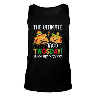 Funny The Ultimated Taco Twosday Tuesday 22222 Cute Unisex Tank Top | Mazezy