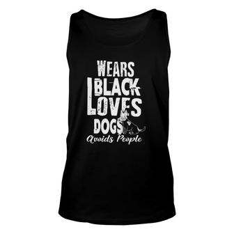 Funny Wears Black Loves Dogs Avoids People Antisocial Unisex Tank Top | Mazezy AU