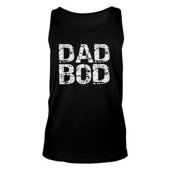 Funny Workout Gear For Men Father's Day Gift Joke Dad Bod Unisex Tank Top | Mazezy