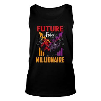 Future Forex Millionaire Trading Stock Markets Day Trader Unisex Tank Top | Mazezy