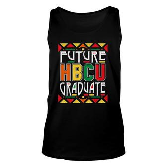 Future Hbcu Graduate Historical Black Colleges Universities Unisex Tank Top | Mazezy AU