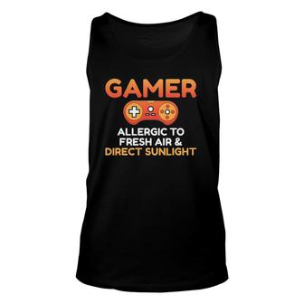 Gamer Allergic To Fresh Air And Direct Sunlight Gaming Unisex Tank Top | Mazezy