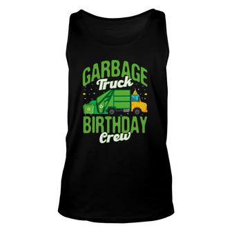 Garbage Truck Birthday Crew Garbage Truck Recycling Trash Unisex Tank Top | Mazezy CA