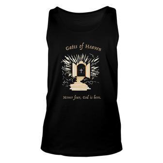 Gates Of Heaven Never Fear God Is Here Unisex Tank Top | Mazezy