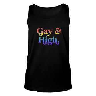 Gay And High Unisex Tank Top | Mazezy