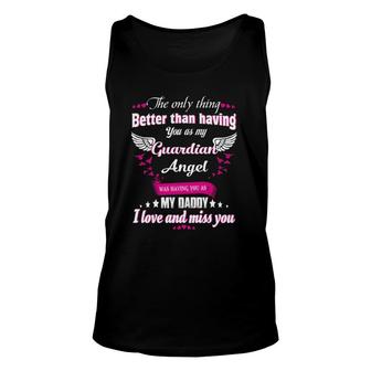 Gift For Men Women Lost Daddy, Loving Memroial Of My Daddy Unisex Tank Top | Mazezy