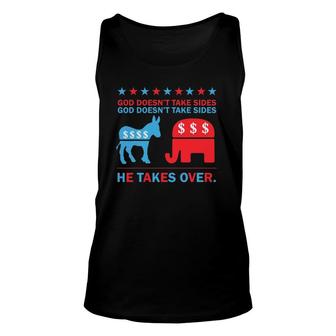 God Doesn't Take Sides He Takes Over Unisex Tank Top | Mazezy