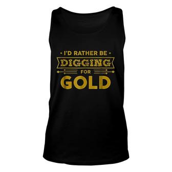 Gold Miner Digger Prospecting Treasure Unisex Tank Top | Mazezy