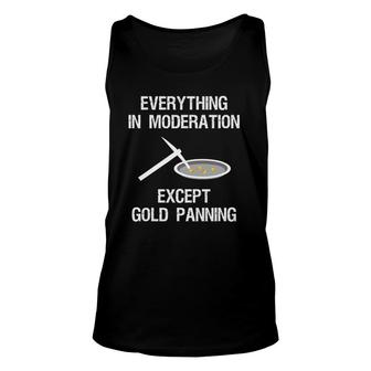 Gold Panning Gift - Funny Miner Panner Moderation Unisex Tank Top | Mazezy
