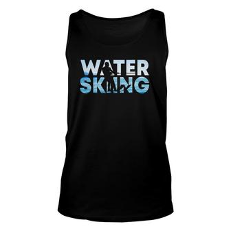 Great Water Skiing Gift Water Skiing Water Skier Unisex Tank Top | Mazezy