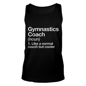 Gymnastics Coach Funny Definition Unisex Tank Top | Mazezy