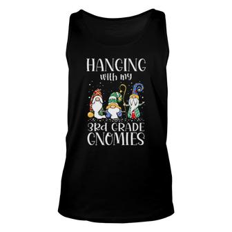 Hanging With My 3Rd Grade Gnomies Teacher Christmas Gnome Unisex Tank Top | Mazezy