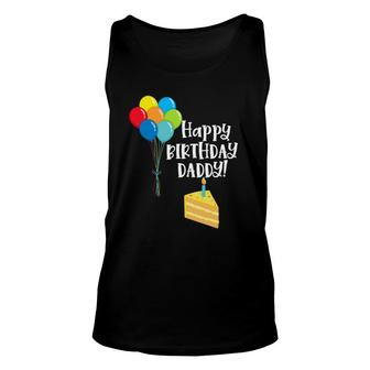 Happy Birthday Daddy Cute Toddler Dad's Birthday Party Gift Unisex Tank Top | Mazezy