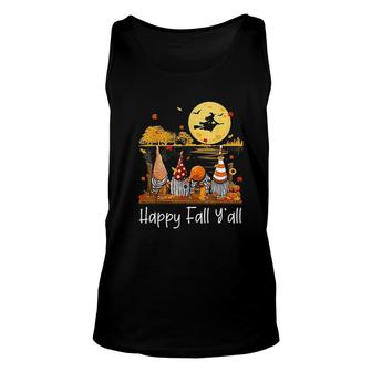Happy Fall Yall Gnome Friend Pumpkin Funny Autumn Gnomes Cute Unisex Tank Top - Thegiftio