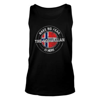 Have No Fear The Norwegian Is Here Norway Unisex Tank Top | Mazezy