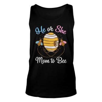 He Or She Mom To Bee Gender Reveal Boy Or Girl Funny Pregnancy Announcement Mother To Be 1St Mom New Parent New Dad Mom Baby Unisex Tank Top - Thegiftio UK