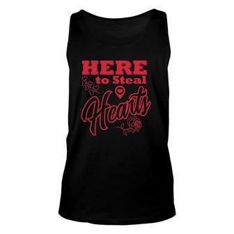 Here To Steal Hearts Valentine's Date Gift Unisex Tank Top | Mazezy