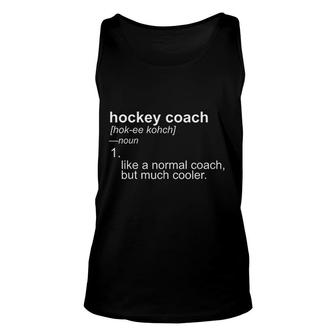 Hockey Coach Gifts Funny Definition Unisex Tank Top | Mazezy