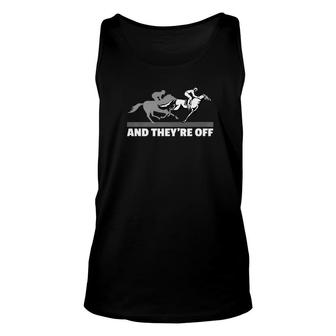 Horse Racing And Theyre Off Horse Racing Unisex Tank Top - Thegiftio UK