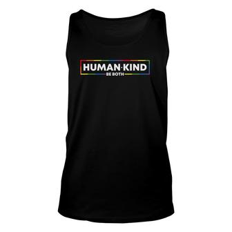 Human Kind Be Both Lgbtq Ally Pride Rainbow Positive Message Tank Top | Mazezy
