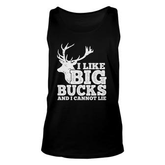 Hunter I Like Big Bucks And I Cannot Lie Deer Hunting Pun Unisex Tank Top | Mazezy
