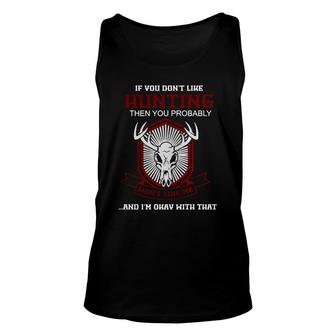 Hunting T Shirt Funny Hunting Tshirts Duck Hunting T Shirts Deer Hunting Buck Hunting Hunt Hunter Hunting Hunting Dad Unisex Tank Top - Thegiftio UK