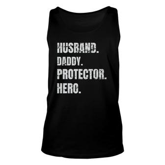 Husband Daddy Protector Hero Father's Day For Dad Unisex Tank Top | Mazezy
