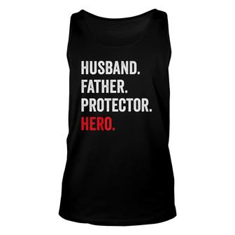 Husband Father Protector Hero Unisex Tank Top | Mazezy
