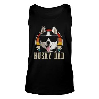 Husky Dad Funny Dog Sunglasses Vintage Siberian Husky Unisex Tank Top | Mazezy
