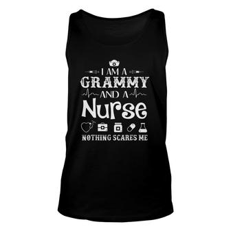 I Am A Grammy And A Nurse Nothing Scares Me Unisex Tank Top | Mazezy