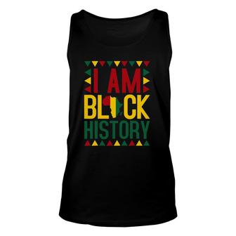 I Am Black History African American Black Pride Unisex Tank Top | Mazezy