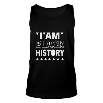 I Am Black History Gift Unisex Tank Top | Mazezy