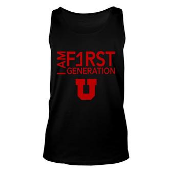 I Am F1rst Generation U Unisex Tank Top | Mazezy