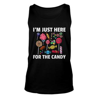 I Am Just Here For The Candy Lollipop Sweets Gift Halloween Unisex Tank Top - Seseable